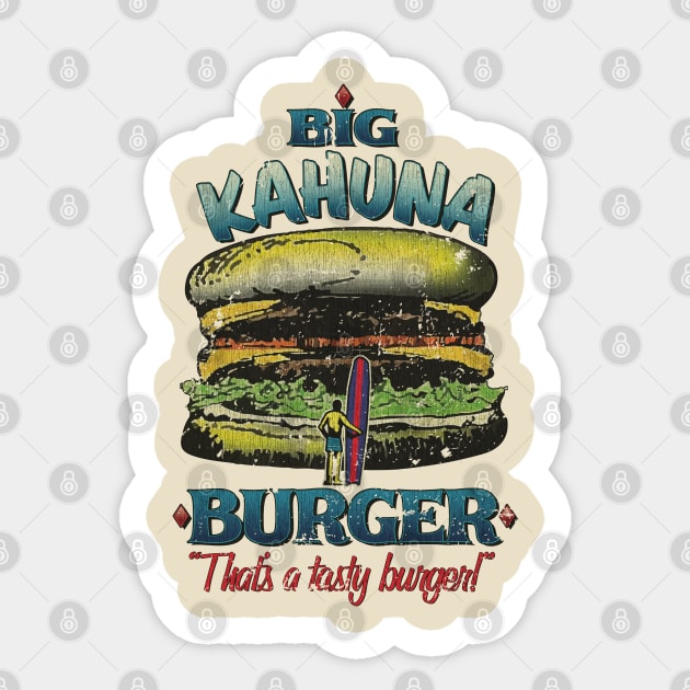 Big Kahuna Burger v2 Vintage Sticker by JCD666